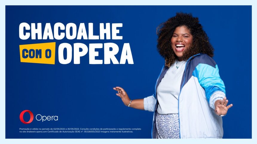 Chacoalhe & Concorra Opera está de volta no Brasil com nova campanha mobile e mais de 60 mil reais em prêmios