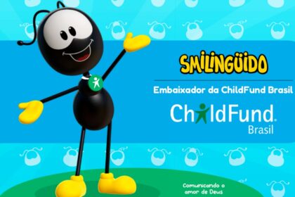Turma do Smilingüido se torna embaixadora do ChildFund Brasil em prol da proteção da criança e do adolescente